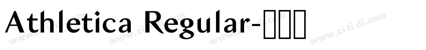 Athletica Regular字体转换 Athletica Regular字体转换
